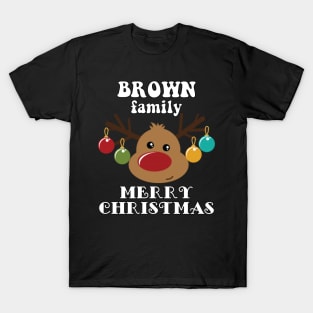 Family Christmas - Merry Christmas BROWN family, Family Christmas Reindeer T-shirt, Pjama T-shirt T-Shirt